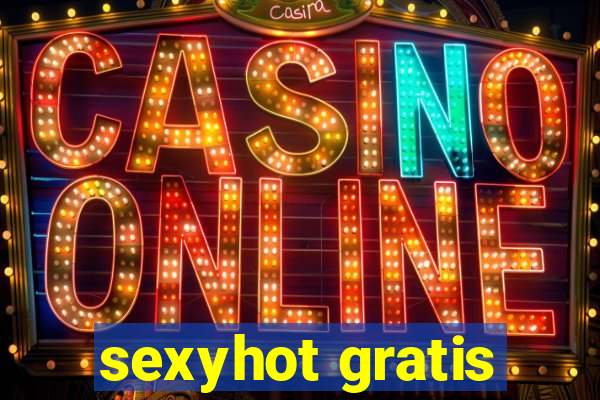 sexyhot gratis